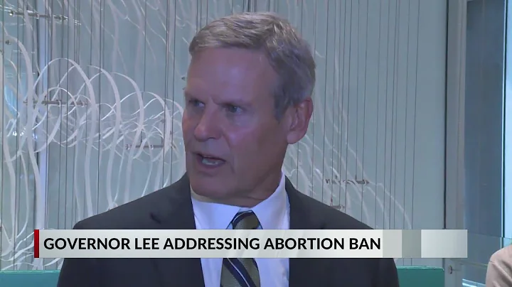 'We expect the law to be followed,' Lee says as TN abortion ban goes in effect