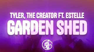 Tyler, The Creator - Garden Shed (Lyrics) ft. Estelle