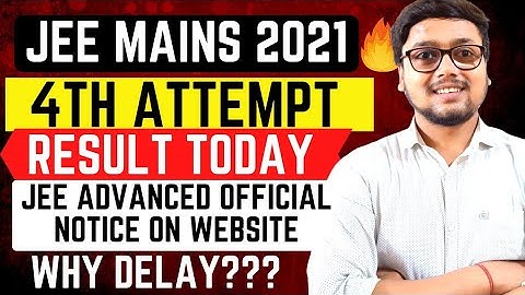 ✨URGENT UPDATE: WHY JEE MAIN RESULT 2021 DELAY  | JEE MAINS 2021 | JEE MAIN AUGUST RESULT DATE 2021