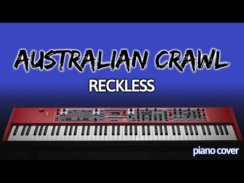 piano-cover:-reckless-[australian-crawl/james-reyne]