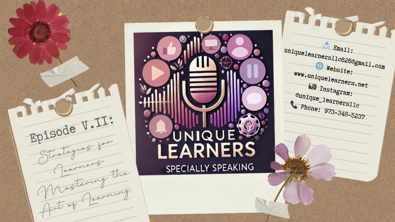 🎙️ Episode 5.2 - Strategies for Learners: Mastering the Art of Learning🎙️