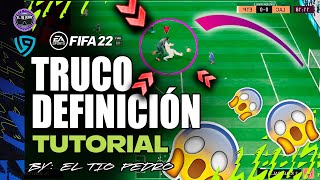 FIFA 22 TUTORIAL de DEFINICIÓN - Como Definir en MANO a MANO  - Disparo Chetado TUTORIAL  