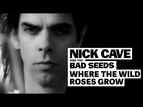 Nick Cave & The Bad Seeds ft. Kylie Minogue - Where The Wild Roses Grow (Official Video)