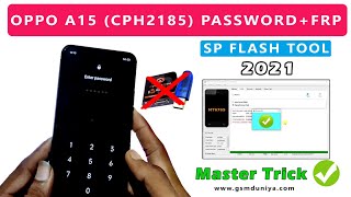 oppo a15 (cph2185) Pattern Password & Frp Unlock | oppo a15 unlock sp flash tool | gsmduniya