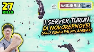 27 KILLS! SATU SERVER TURUN DI NOVOREPNOYE! SOLO VS SQUAD! | PUBG MOBILE