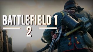 Dołączę do was chłopaki... | Battlefield 1 [#2]