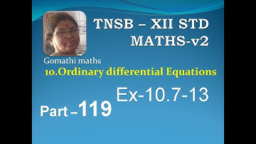 12-M [119] Ex-10.7-13  Ordinary diff equns Gomathi maths