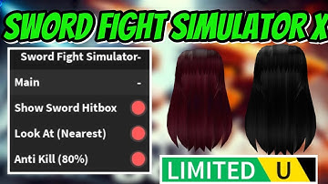 [FREE UGC] Sword Fight Simulator X Script - Show Sword Hitbox Look At (Nearest) Anti Kill (80%) OP!!