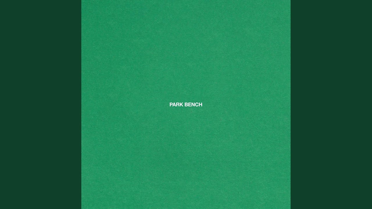 Guarda PARK BENCH su YouTube Guarda PARK BENCH su YouTube