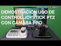 😎 Demostración Cámara PTZ Profesional con Panel de Control Joystick Económico