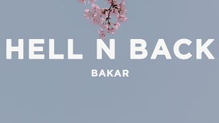 Bakar - Hell N Back (sped up) Lyrics Resimi