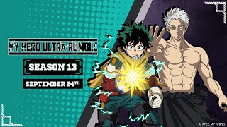 MY HERO ULTRA RUMBLE — Season 13 Trailer