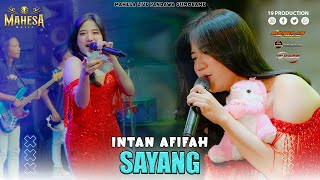 Intan Afifah - Sayang I Mahesa Music Live Pandawa Sumorame - Sidoarjo