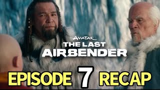 Avatar: The Last Airbender Season 1 Episode 7 Recap! The North by The Recaps 1,775 views 2 months ago 12 minutes, 42 seconds