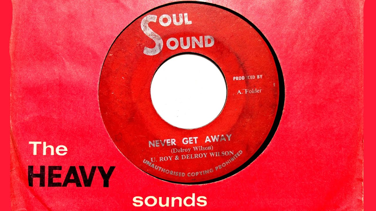 ジャマイカ12” Delroy Wilson / U-Roy To Be A Lover / Never Get Away none Dee Jay /00250 U Roy & Delroy Wilson Never Get Away - YouTube