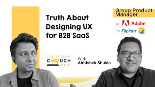 "This B2B UX Mistake Costs Millions" - Adobe GPM | B2B SaaS Product Design | Ep #13