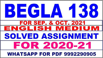 BEGLA 138 Solved Assignment 2020-21 in English Pdf @20rs 9992290905.  .