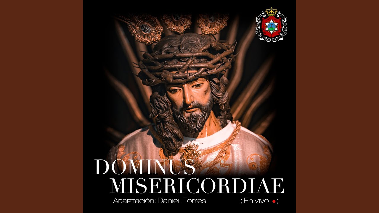 Dominus Misericordiae (En vivo)
