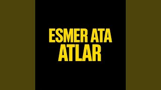 Esmer Ata Atlar