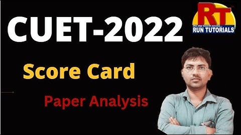 CUET 2022 Cutoff Analysis | MCA Paper | Score Card | PGQP26 | Run Tutorials