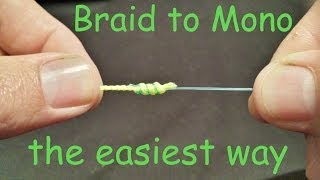 How to tie Braid to Mono Leader Knot