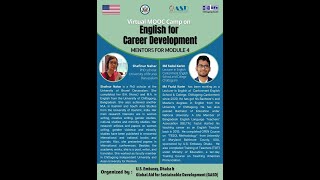 Module 4 । Virtual MOOC Camp on English for Career Development by the U.S. Embassy, Dhaka and GASD