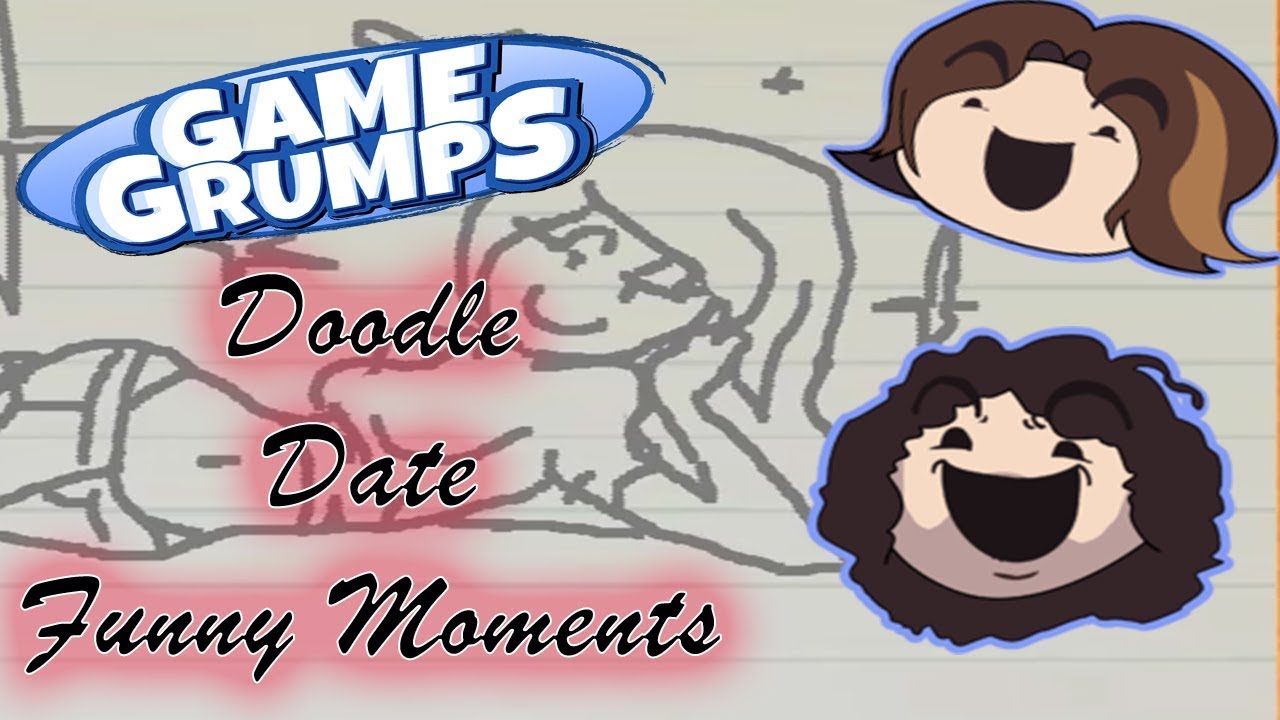 Doodle Date Funny Moments Game Grumps Compilation YouTube Doodle date funny moments game grumps compilation youtube
