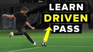 LEARN THE LOW DRIVEN PASS | Ping the ball with power