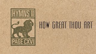 How Great Thou Art - Page CXVI chords