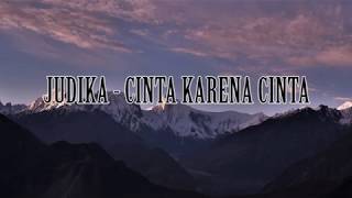 Judika Cinta Karena Cinta (Lyrics Video)