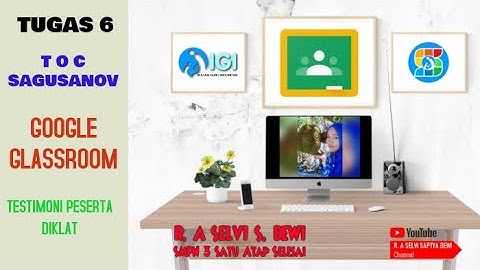 Tugas 6 Testimoni Sagusanov Google Classroom