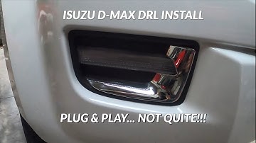 ISUZU DRL INSTALL