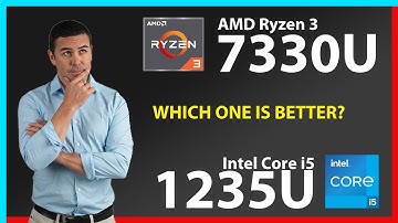AMD Ryzen 3 7330U vs INTEL Core i5 1235U Technical Comparison