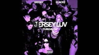 GROOVY - jersey luv (Slowed Down)