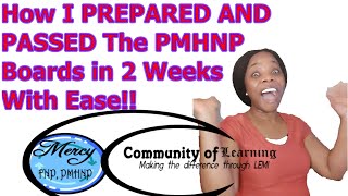 How I prepared and passed the PMHNP Boards in 2 weeks with Ease [1/3]