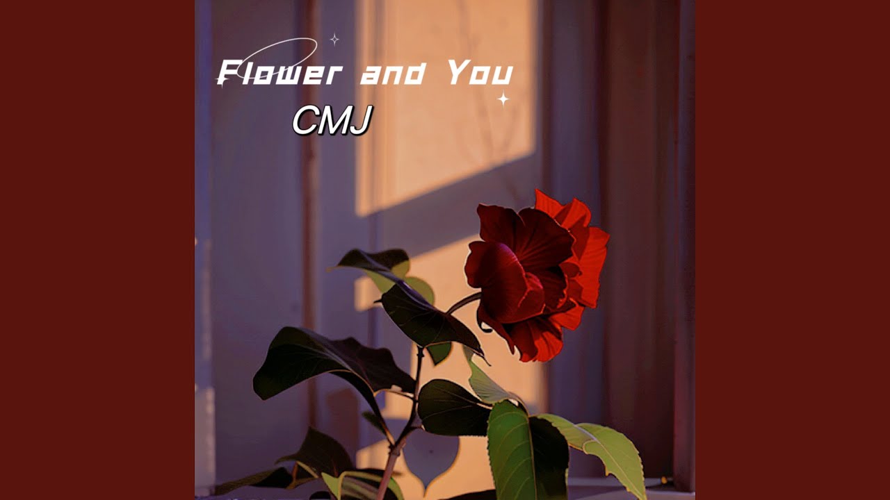 Flower and You YouTube