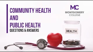 Community Health & Public Health at MC Questions & Answers