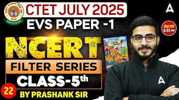 CTET July 2025 | CTET EVS PYQs | CTET EVS Previous Year Paper | CTET EVS By Prashank Sir