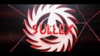 Intro - Sullex (ENTRY)