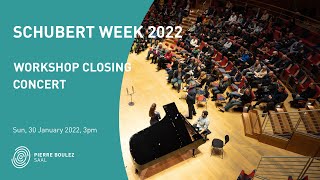 Schubert Week 2022: Workshop Closing Concert