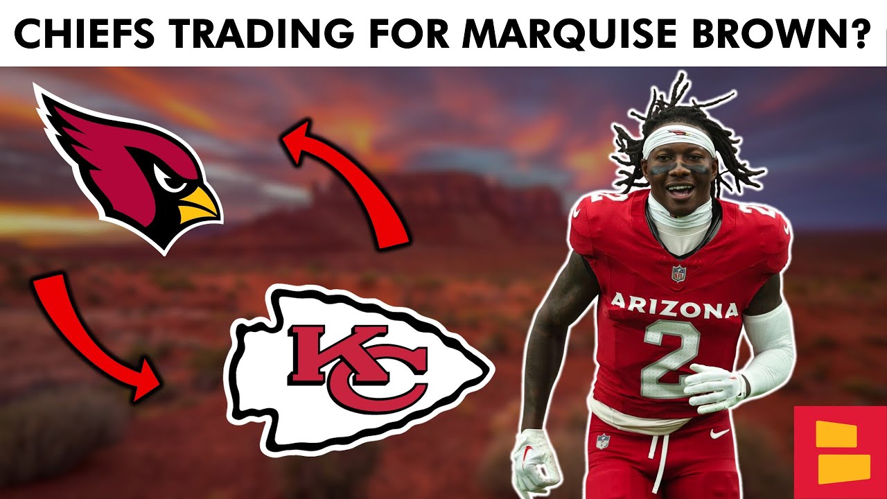 Chiefs Favorite To Trade For Marquise Brown, Justin Watson Injury Update + Frank Clark Update