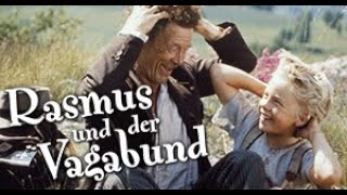 Rasmus und der Vagabund (1981, nach Astrid Lindgren, vollständig)
