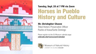 Horses in Pueblo History and Culture with Mr. Christopher Chavez