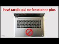 Pav tactile qui ne fonctionne pas ou dsactiver  pc portable