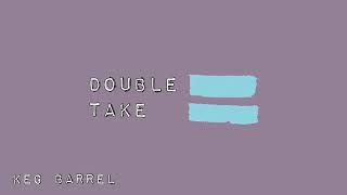 Double Take - dhruv