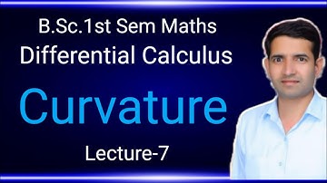 L-7 Curvature Differential Calculus B.Sc.1st semester math by Jitendra kumar