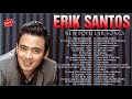 Best of Erik Santos OPM Greatest Love Songs =   Erik Santos Non Stop OPM Songs 2021