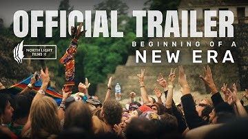 Beginning of a New Era OFFICIAL TRAILER (2025)