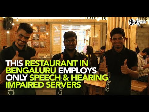 Echoes In Koramangala Employs Only Speech & Hearing Impaired Servers | Curly Tales
