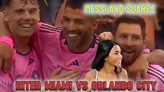 Inter Miami vs Orlando City || Messi and Suarez brace | football highlights
